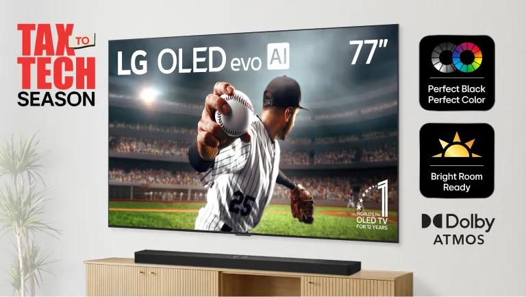 “Tax to Tech Season” title badge. A baseball scene plays out on an LG OLED TV & Soundbar in a stylish living room setting. “Perfect Black, Perfect Color”, “Bright Room Ready” and “Dolby Atmos” badges.