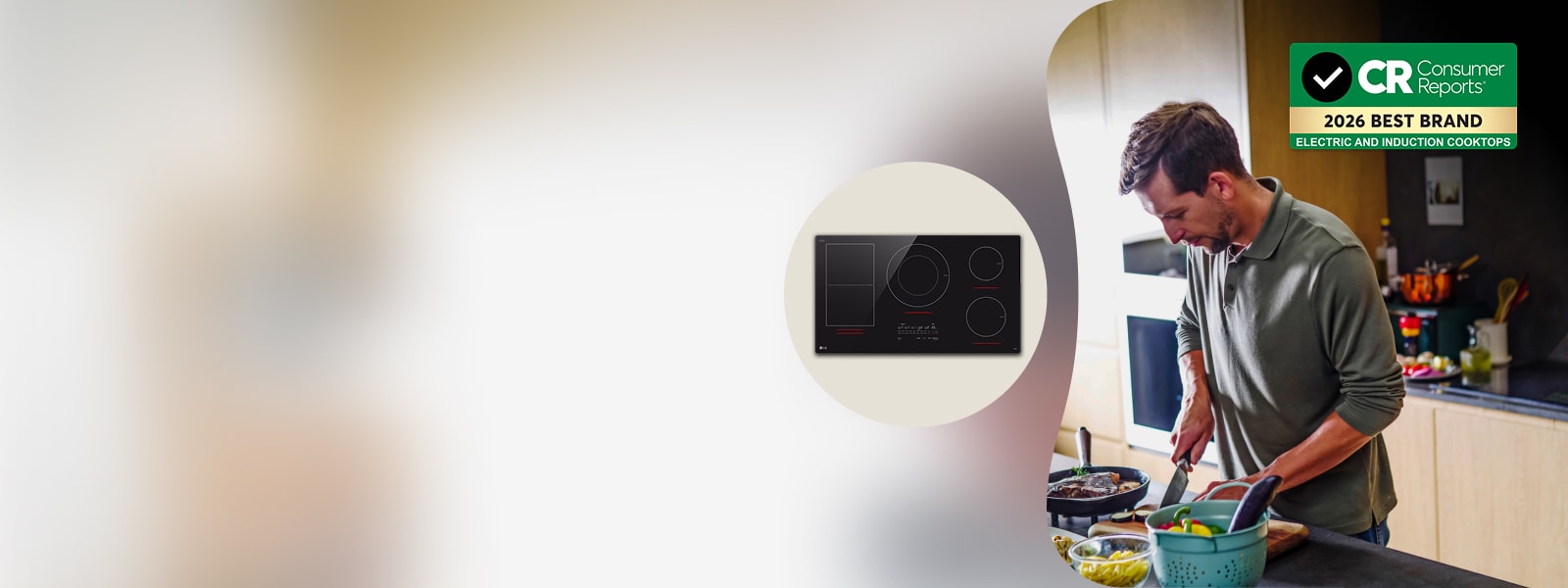 LG induction cooktop shown alongside a person cooking in a kitchen, with Consumer Reports 2026 Best Brand Electric and Induction Cooktops badge.