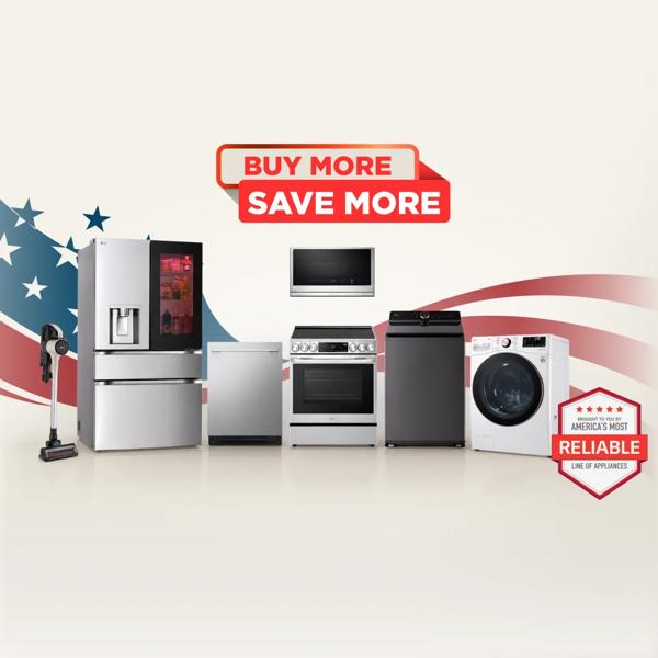 “Buy More, Save More” badge above group of home appliances on stars and stripes background. “America’s Most Reliable Line of Home Appliances” badge below.
