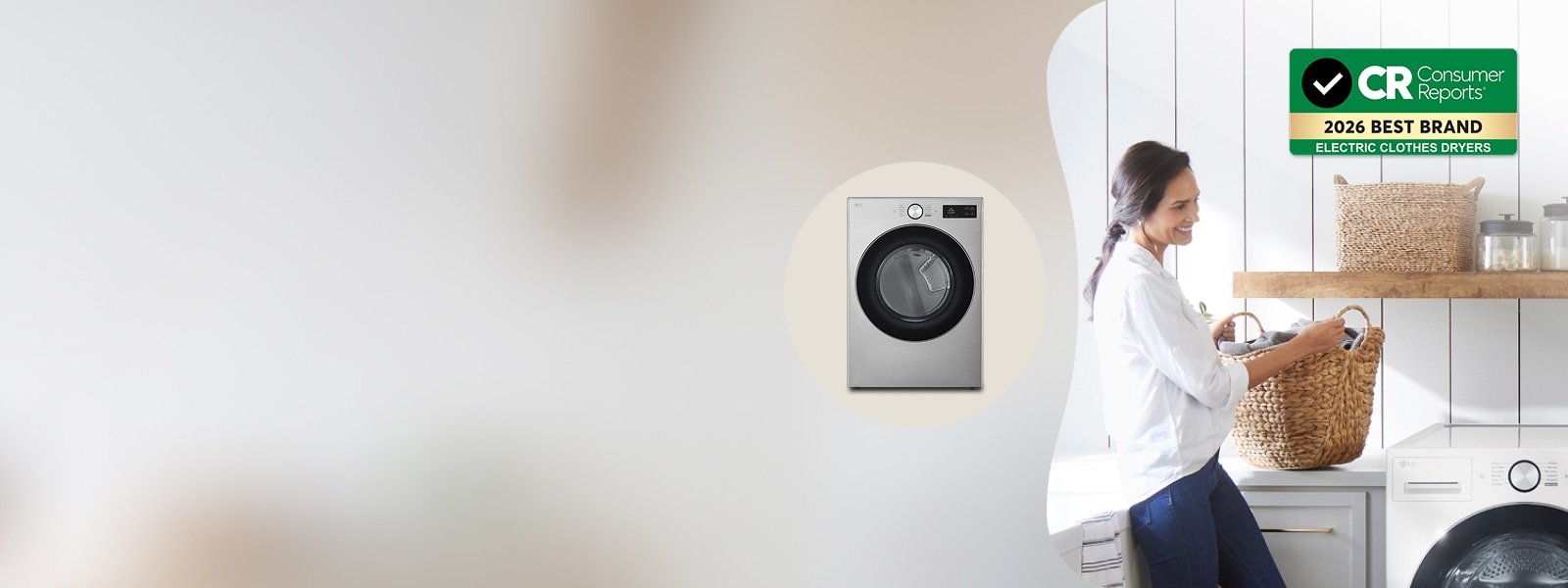 LG electric dryer in a laundry room with a person holding a laundry basket, featuring Consumer Reports 2026 Best Brand Electric Clothes Dryers badge.