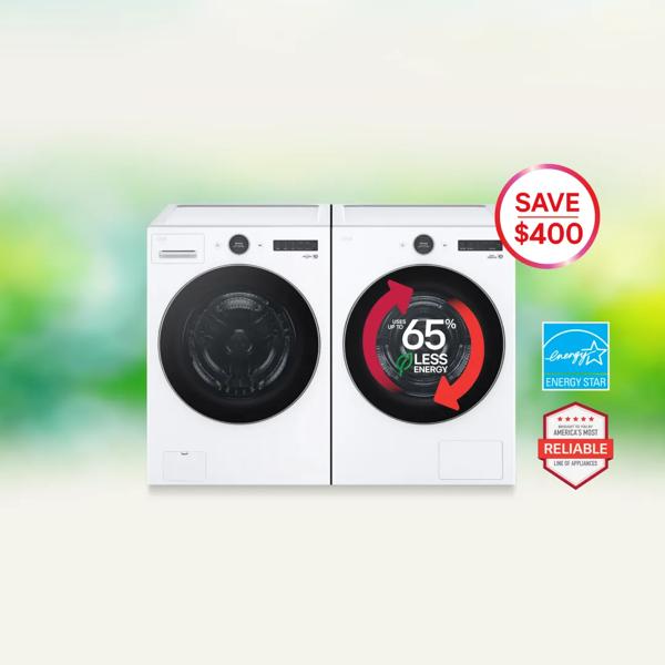 An LG Washer and Dryer on a spring themed background. “Up to 65% less energy”, “Energy Star” and “America’s Most Reliable Line of Home Appliances” badges. Pop-out text reads “Save \$400”. 