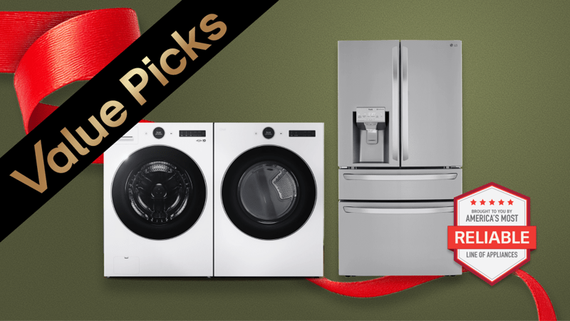 “Value Picks” title badge. An LG refrigerator, washer and dryer appear on a holiday-themed background. “America’s Most Reliable Line of Home Appliances” badge.