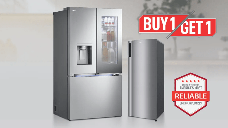 “Buy 1, Get 1” title badge. A French Door and Single Door Refrigerator appear side-by-side. “America’s Most Reliable Line of Home Appliances” badge.