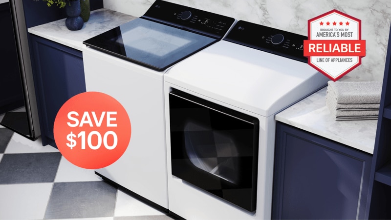 A dryer and top load washer appear side-by-side in a laundry room setting. A graphic appears above the appliances reading “Save $100”. An “America’s Most Reliable Line of Home Appliances” badge appears on the top right corner. 