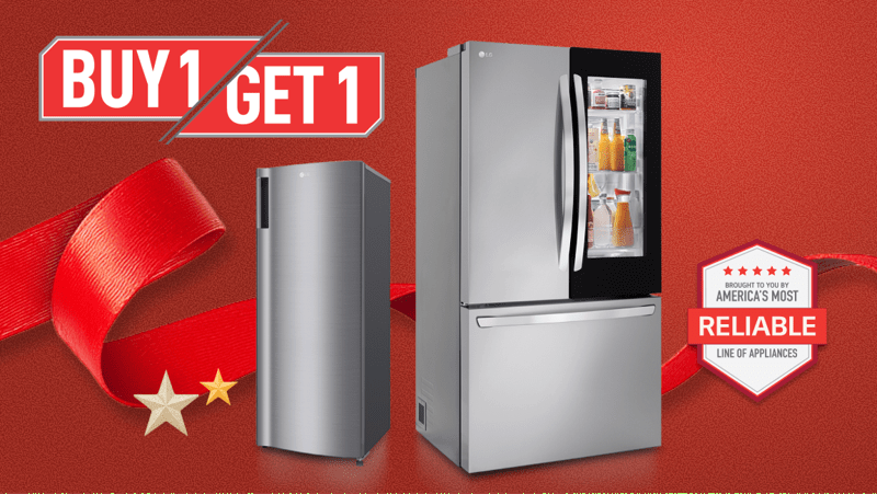 An LG French Door fridge, Single Door fridge, and Craft Ice cocktail appear on a gift box collage layout. “America’s Most Reliable Line of Home Appliances” badge.