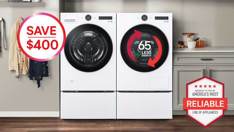 An LG washer and DLHC5502 dryer appear side-by-side in a laundry room setting. On the dryer, a graphic appears reading “Uses up to 65% less energy”. “America’s Most Reliable Line of Home Appliances” badge appears on the bottom left of the scene. “Save $400” pop-out text. 