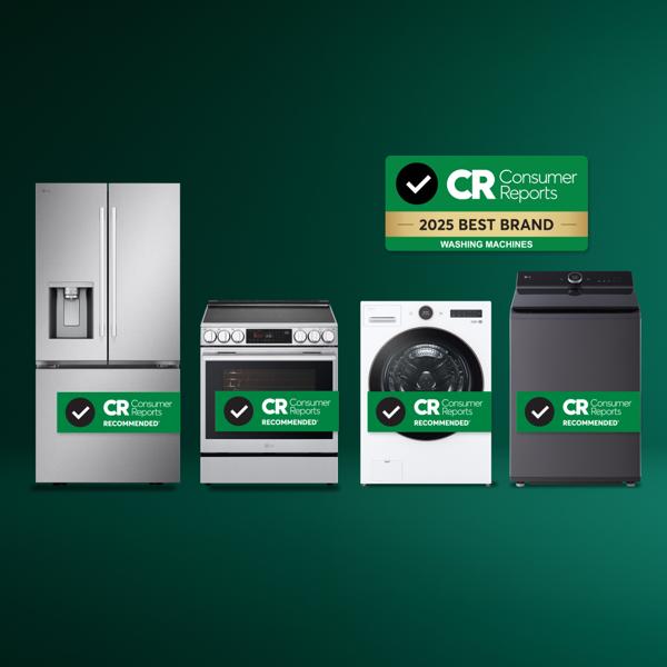 On a green gradient background, a lineup of an LG refrigerator, range, front load washer and top load washer, all with badges that say “Consumer Reports Recommended.” A badge above the lineup says “Consumer Reports 2025 Best Brand Washing Machines”