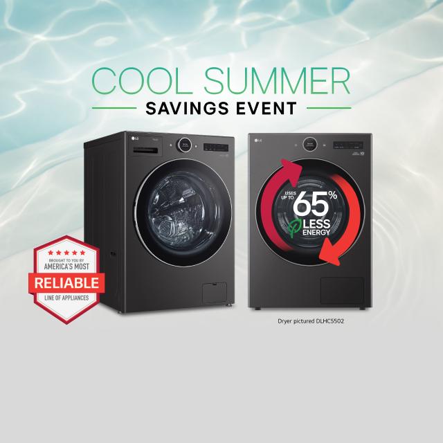 “Cool Summer Savings Event” title badge. LG washer and dryer appear side-by-side. “America’s Most Reliable Line of Home Appliances” badge below.
