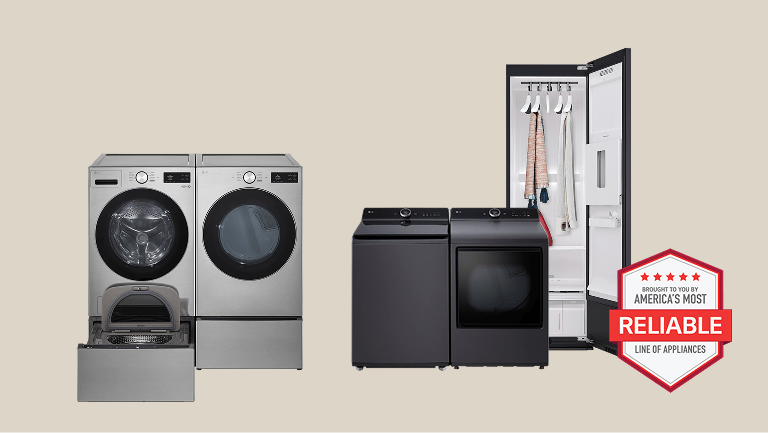 Group shot of an LG Front Load Washer and Dryer, Top Load Washer and Dryer, and Styler® Steam Closet. “America’s Most Reliable Line of Home Appliances” badge.