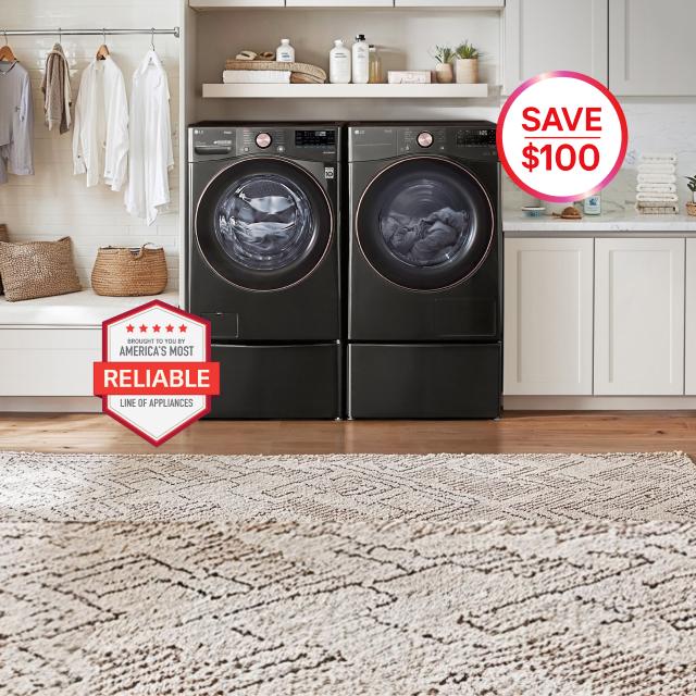 “America’s Most Reliable Line of Home Appliances” badge. LG washer and dryer in bright laundry room. “Save $100” pop-out text. 