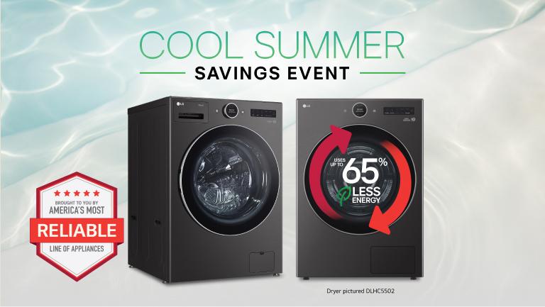 “Cool Summer Savings Event” title badge. LG washer and dryer appear side-by-side. “America’s Most Reliable Line of Home Appliances” badge below.
