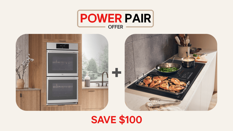 “Cooking Power Pair Offer” title badge. A double wall oven appears next to various items on a cooktop. “Save $100” text below.