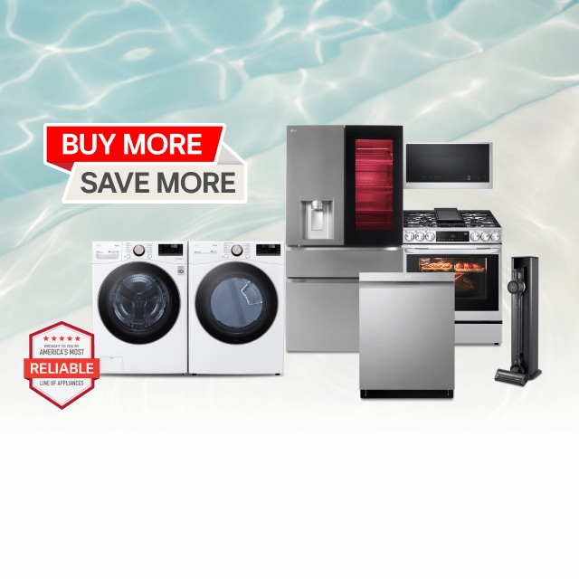“Buy More, Save More” title badge. A group of home appliances on a pool-theme background. “America’s Most Reliable Line of Home Appliances” badge below. 