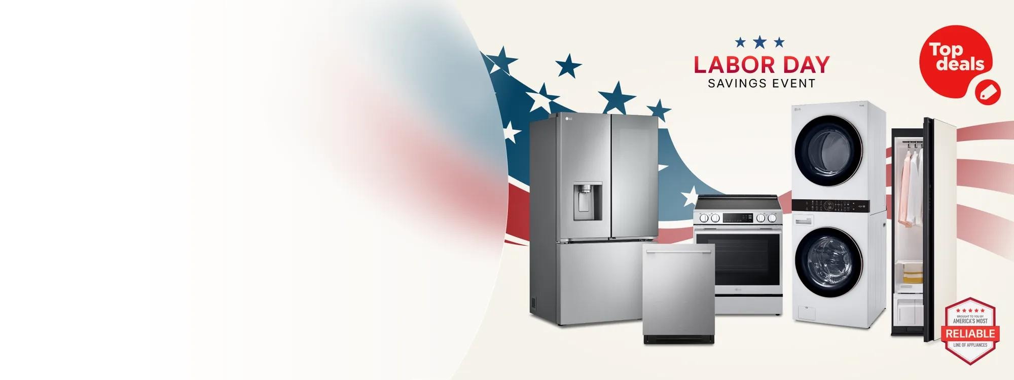 Labor Day Savings Event featuring LG French Door refrigerator, dishwasher, range, WashTower, and LG Styler Steam Closet against a patriotic flag backdrop, with Top deals badge and brought to you by America's Most Reliable Line of Appliances badge