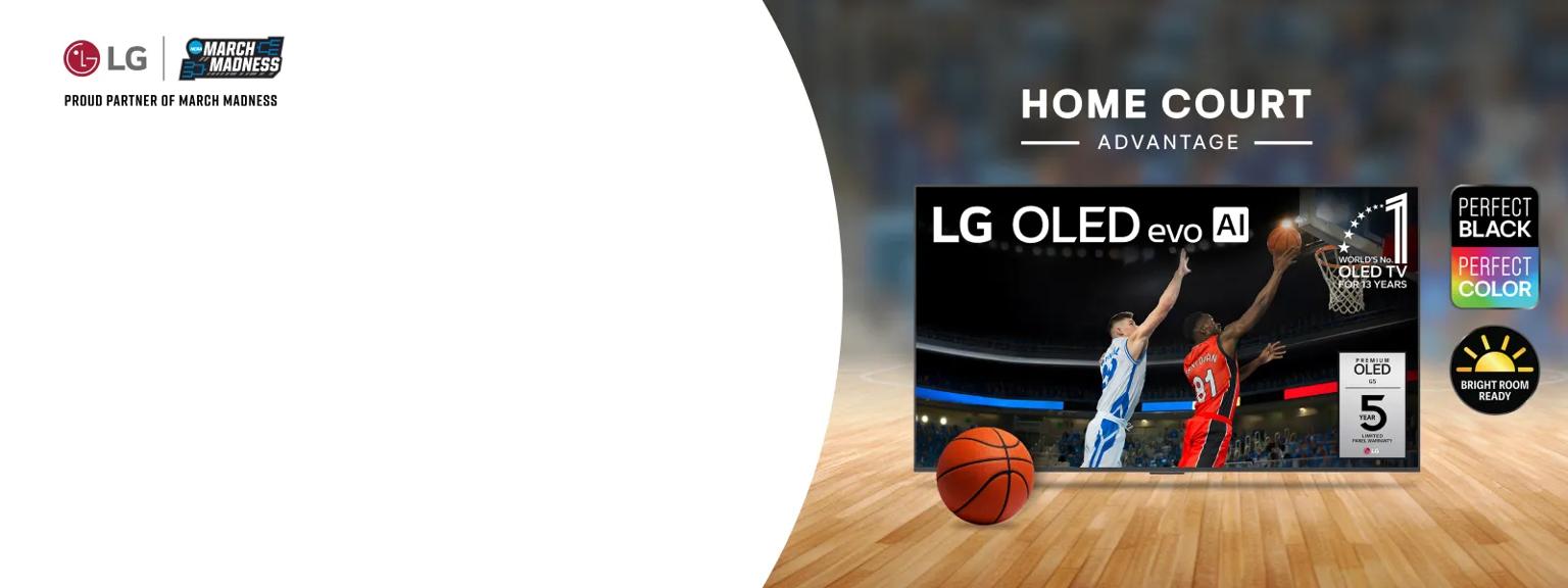Promotional graphic for LG March Madness featuring an LG 4K OLED evo G5 TV showing a basketball game with two players jumping for a shot on a court. A basketball is in the foreground in front of the TV. Headline reads “Home Court Advantage.” LG logo and March Madness badge appear at the top, with icons highlighting Perfect Black, Perfect Color and OLED evo technology.