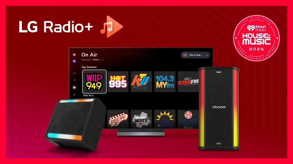 LG Radio+ featuring iHeartRadio On Air app on an LG TV displaying top stations including Wild 94.9, HOT 99.5, KTU, 104.3 MYfm, 106.1 KISSFM, Classic Rock, Hip Hop Beats, and Yacht Radio, flanked by two LG xboom speakers with colorful lighting effects, with iHeart Radio House of Music 2026 Live in Las Vegas iHeartRadio Music Festival badge