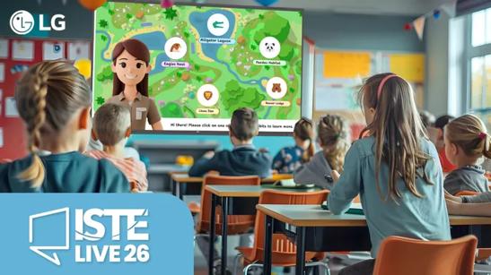 K-12 students learn from an LG CreateBoard. LG logo and ISTE 2026 logo are in the corners. 