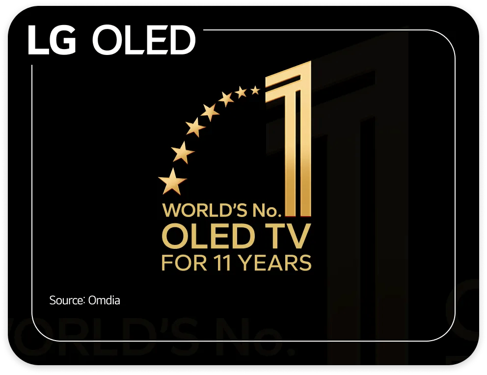 LG OLED - World's number 1 OLED TV for 11 years.