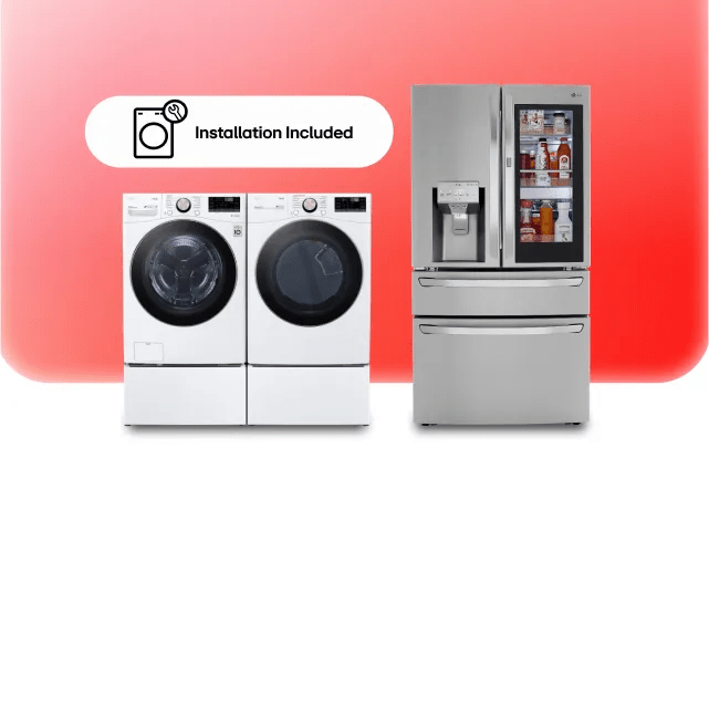 LG Washer & Dryer with LG Refrigerator display with 'Installation Included' promo.