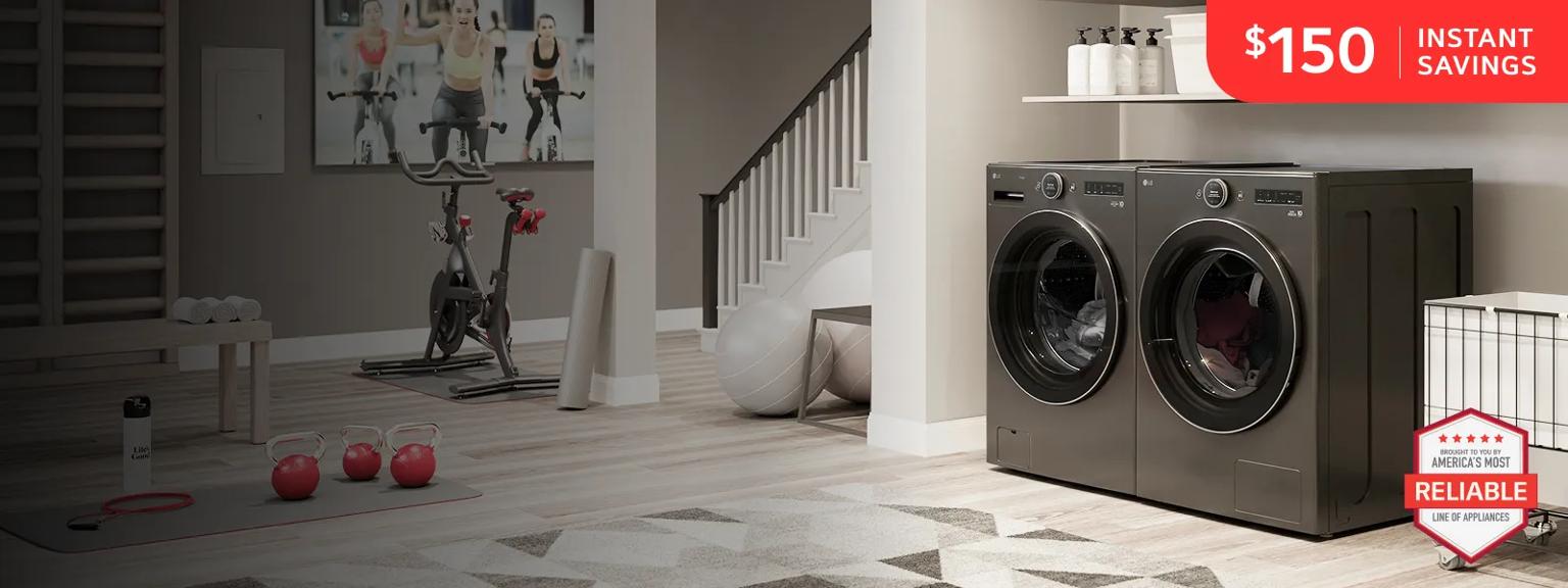 An LG Front Load washer and dryer appear in a home den and laundry room. “$150 instant savings” text appears above. “America’s Most Reliable Line of Home Appliances” badge. 