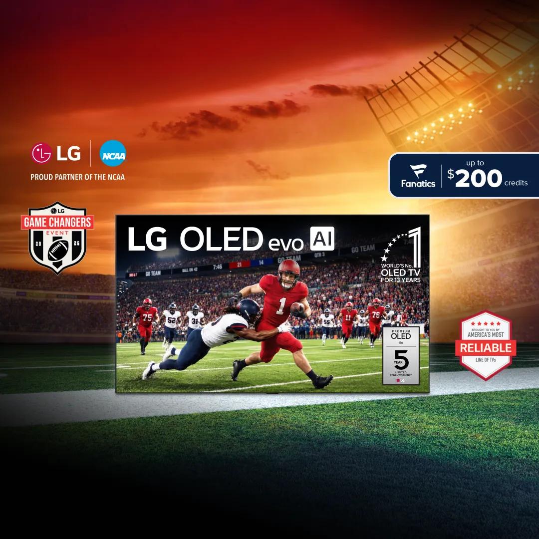 LG OLED evo AI TV displaying a college football game, with LG Game Changers Event badge, Proud Partner of the NCAA text, Fanatics up to $200 credits offer, World's No. 1 OLED TV For 13 Years badge, Premium OLED G6 5 Year Limited Panel Warranty badge, and America's Most Reliable Line of TVs badge.