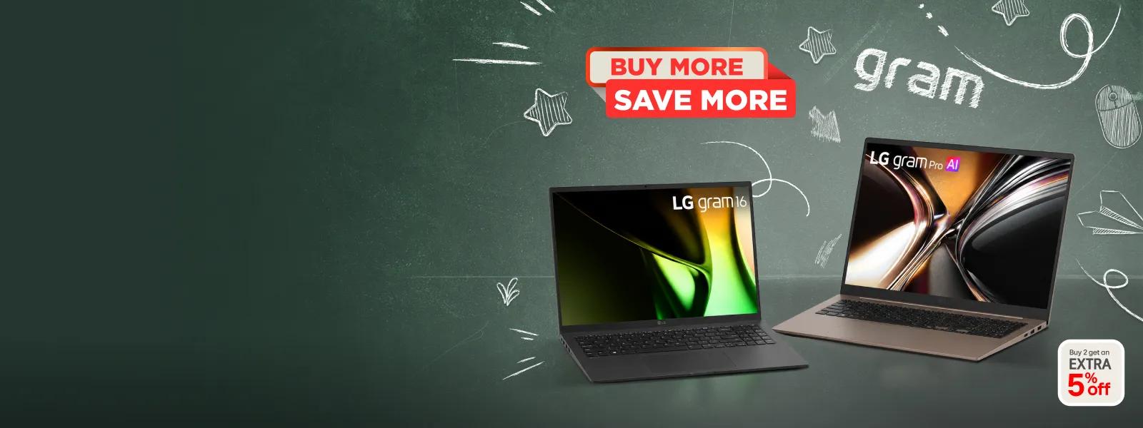 LG gram 16 and LG gram Pro AI laptops featured in a Back-to-School promotion. BUY MORE SAVE MORE. Buy 2 get an EXTRA 5% off.