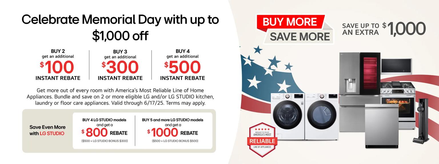 A group of LG home appliances in front of graphic of American Flag. “Buy More, Save More” badge appears above. Text reading “Save up to an extra $1,000” appears besides badge. 