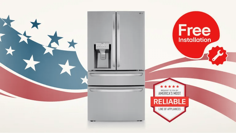 LG Refrigerator on a stars and stripes background. “Free Installation” pop-out text. “America’s Most Reliable Line of Home Appliances” badge. 