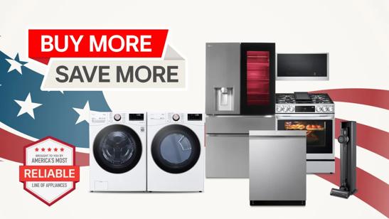 A group of LG home appliances in front of graphic of American Flag. “Buy More, Save More” badge appears above. Text reading “Save up to an extra $1,000” appears besides badge. 