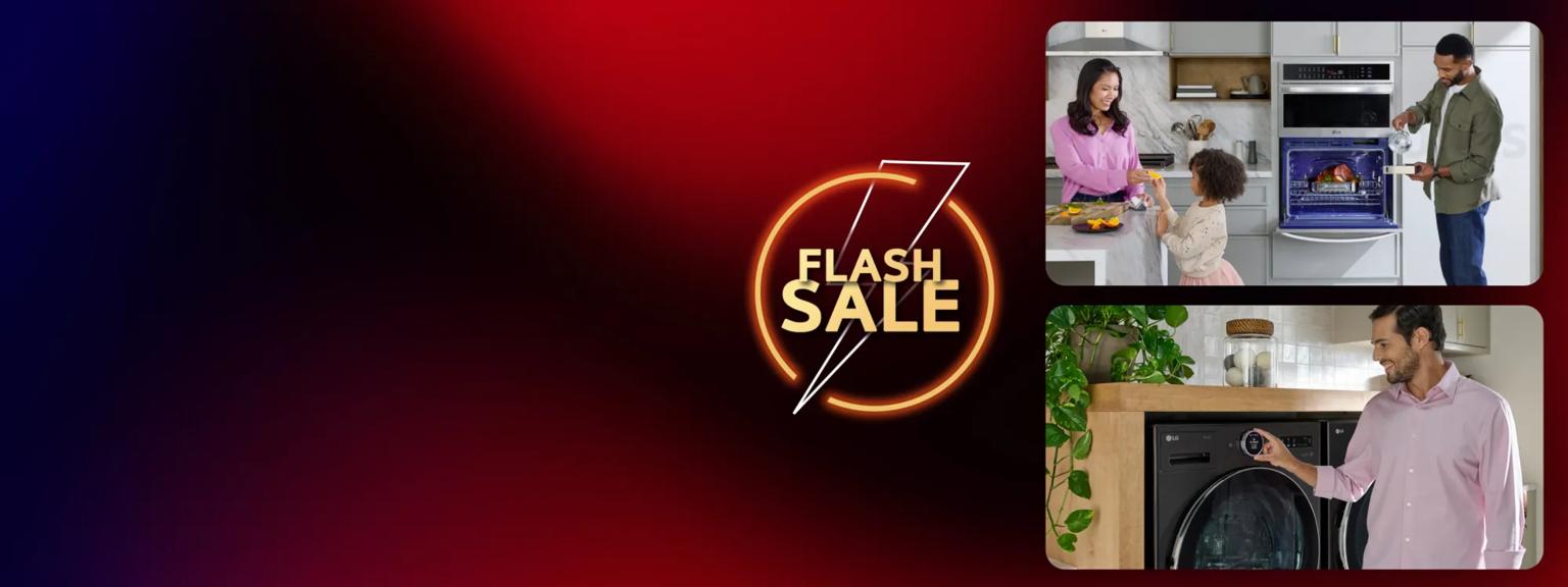 “Flash Sale” logo. 1 scene of a man using his LG Washer, and another scene of a man preparing dinner with his LG Wall Oven. 