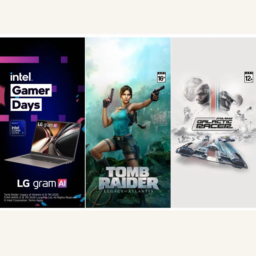LG gram AI laptop with Intel Core Ultra 9 Series 3 processor featured in Intel Gamer Days promotion, alongside Tomb Raider Legacy of Atlantis (IARC 16+) and Star Wars Galactic Racer (IARC 12+) game titles. Tomb Raider: Legacy of Atlantis © & TM 2026. STAR WARS © & TM 2026 Lucasfilm Ltd. All Rights Reserved. © Intel Corporation. Terms Apply.