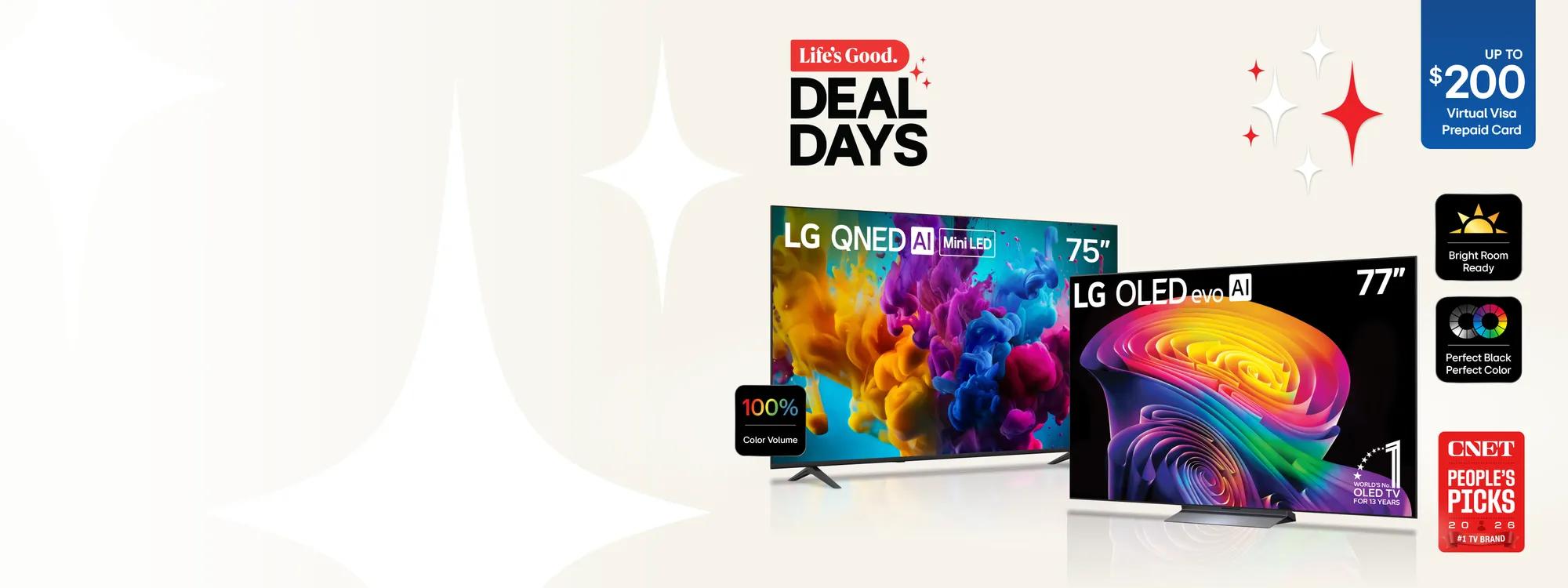 Life's Good. Deal Days -- LG QNED AI Mini LED 75" TV and LG OLED evo AI 77" TV on neutral background, with UP TO $200 Virtual Visa Prepaid Card offer; 100% Color Volume badge on QNED TV; World's #1 OLED TV For 13 Years badge on OLED TV; Bright Room Ready badge, Perfect Black Perfect Color badge, and CNET People's Picks 2026 #1 TV Brand badge visible on right.