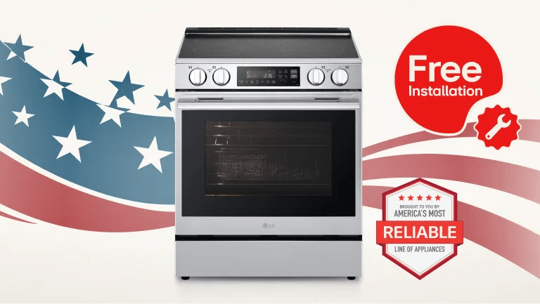 LG Cooking Range on a stars and stripes background. “Free Installation” pop-out text. “America’s Most Reliable Line of Home Appliances” badge. 