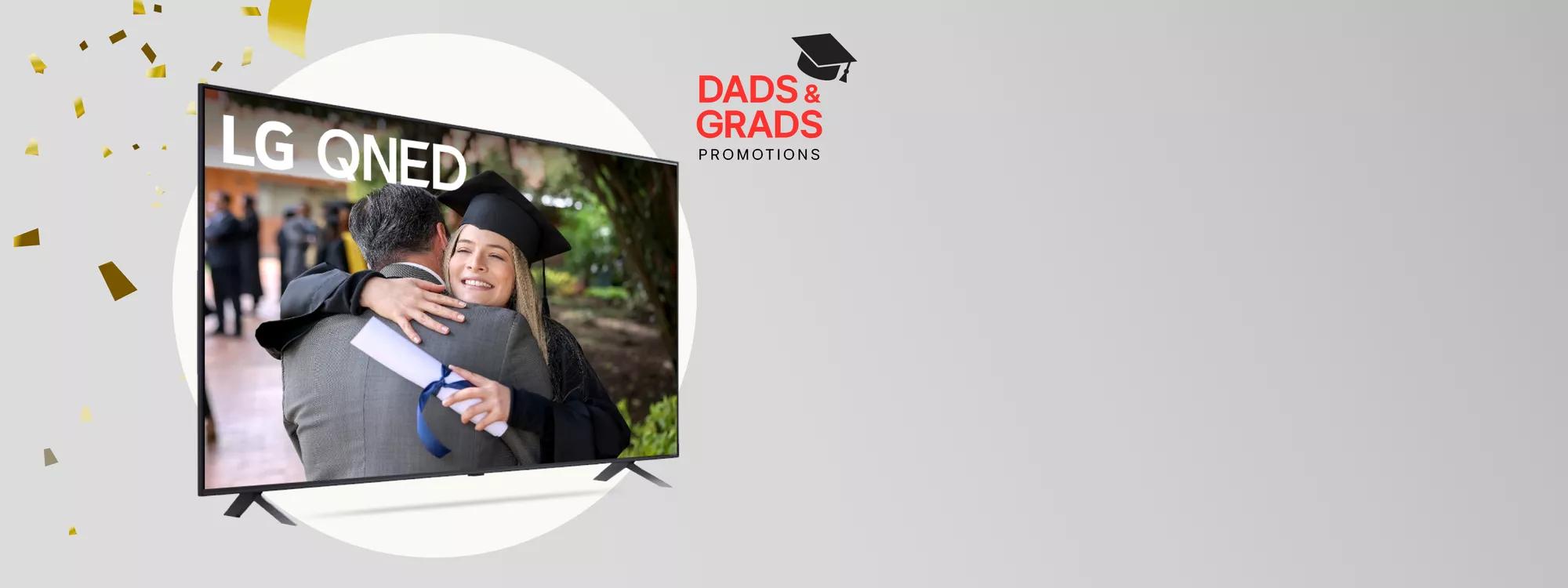 Dads and Grads Promotion - Make memories colorful with up to $1,100 off select QNED TVs