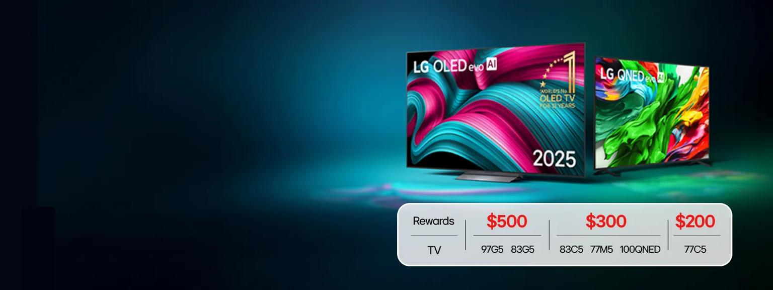 Two LG TVs appear side-by-side on a dark background. Table reads: Rewards; 97G5 or 83G5 TV for $500; 83C5, 77M5 or 100QNED TV for $300; 77C5 TV for $200.