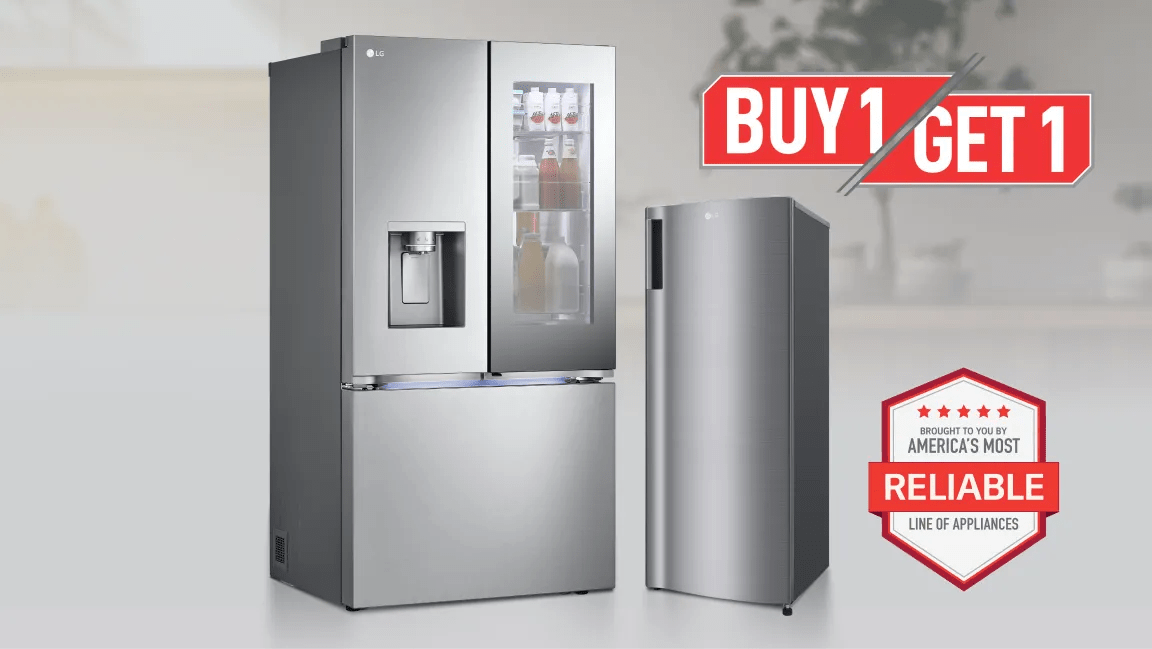 “Buy 1, Get 1” title badge. A French Door and Single Door Refrigerator appear side-by-side. “America’s Most Reliable Line of Home Appliances” badge.