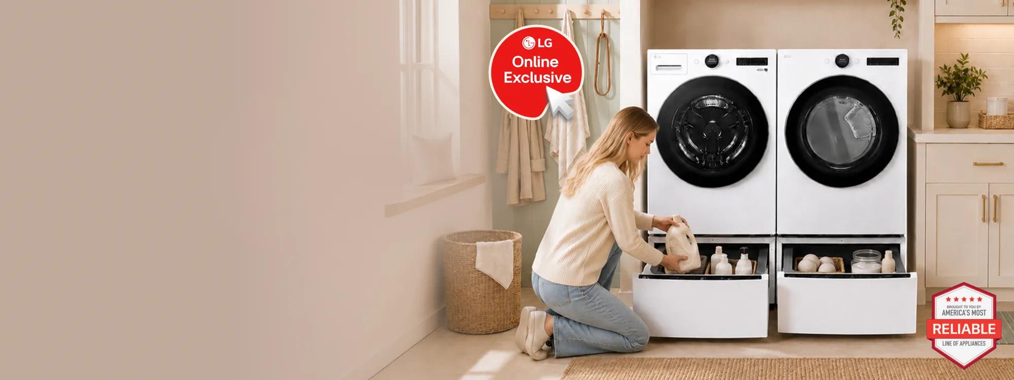 LG washer and dryer set on pedestals with open storage drawers in a laundry room, woman placing laundry detergent into pedestal drawer, LG Online Exclusive badge, brought to you by America's Most Reliable Line of Appliances badge