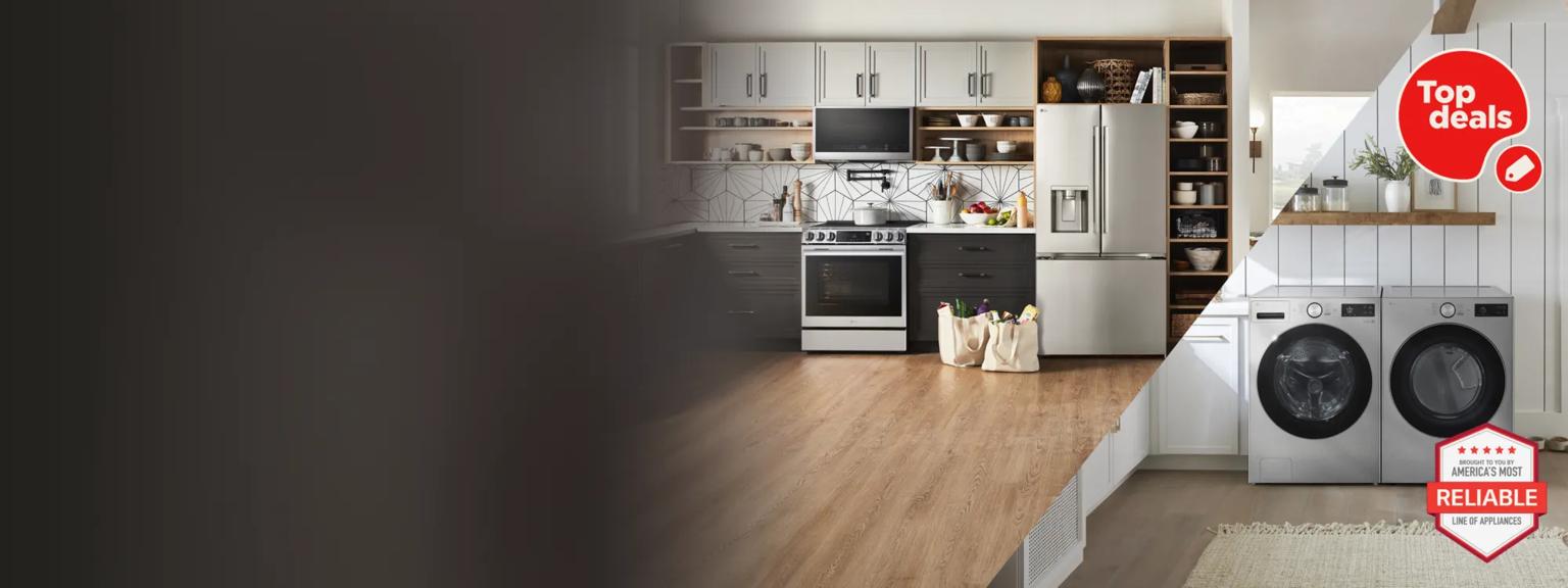2 scenes from a kitchen and laundry room displaying LG appliances. “Top Deals” and “America’s Most Reliable Line of Home Appliances” badges.