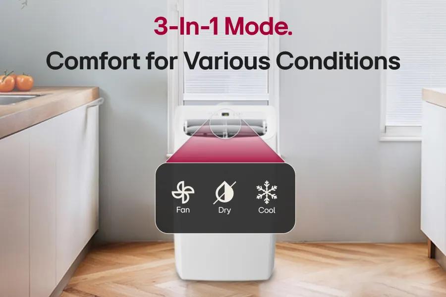 3-in-1 mode. Comfort for various Conditions