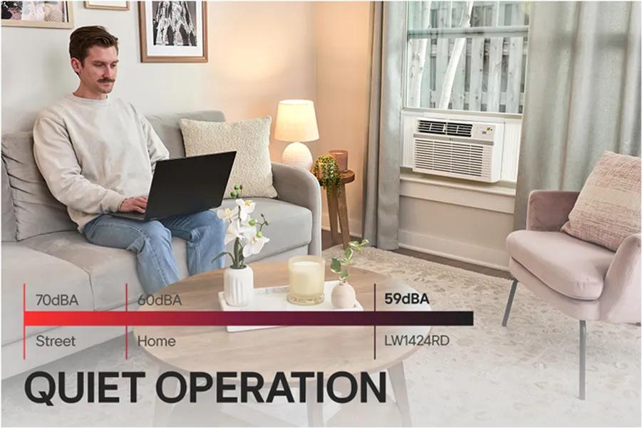 
70dBA
60dBA
Street
Home
QUIET OPERATION
53dBA
LW1424RD