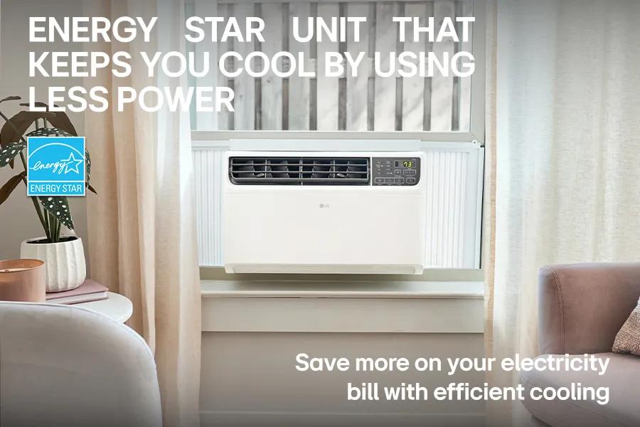 ENERGY STAR UNIT THAT KEEPS YOU COOL BY USING LESS POWER
energy
ENERGY STAR
Save more on your electricity bill with efficient cooling