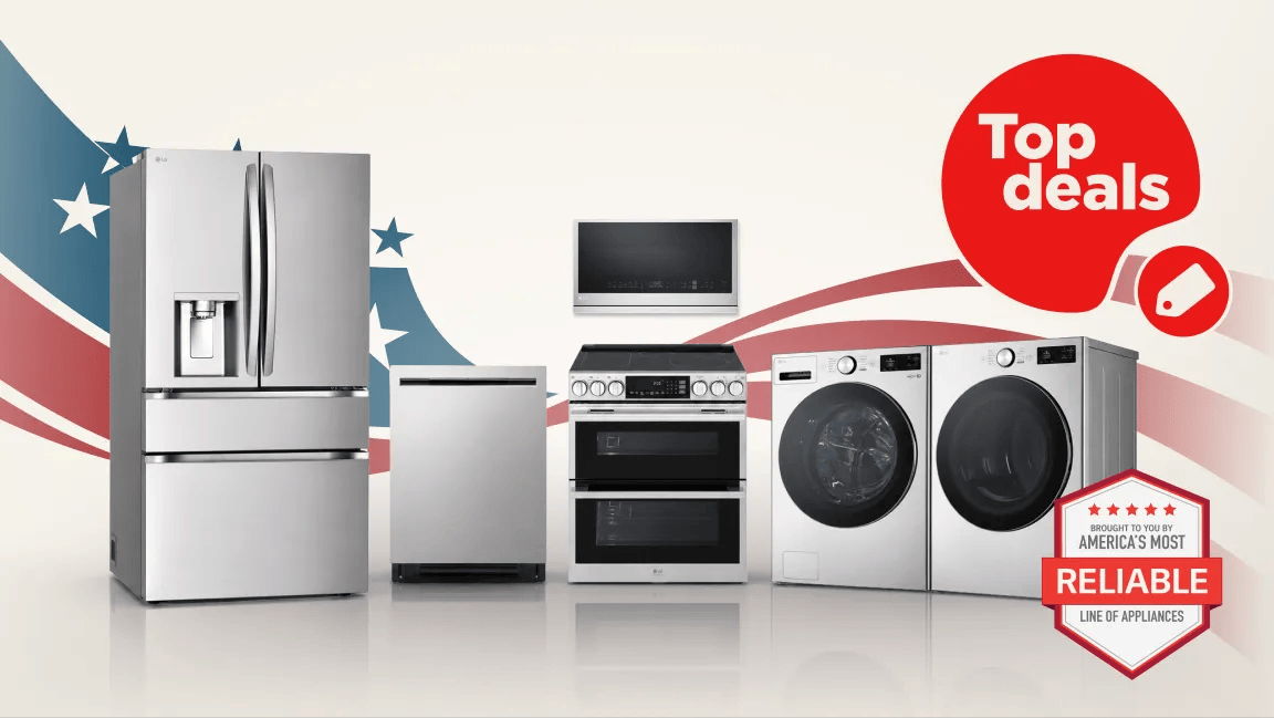 A group of LG home appliances on a stars and stripes background. “America’s Most Reliable Line of Home Appliances”, “LG Top Deals”. 