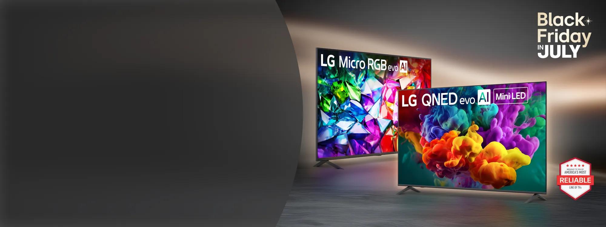 “Black Friday in July” title badge. An LG QNED and Micro RGB TV. “100% Color Volume” and “America’s Most Reliable Line of TVs” badges. 
