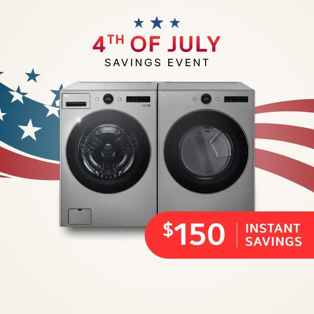 “4th of July Savings Event” title badge. LG washer & dryer on a stars and stripes background. “$150 Instant Savings” text below.