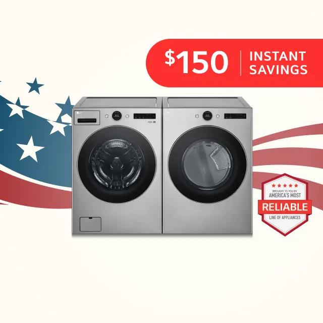 Washer & dryer on stars and stripes background. “$150 instant savings” text above. “America’s Most Reliable Line of Home Appliances” badge below.