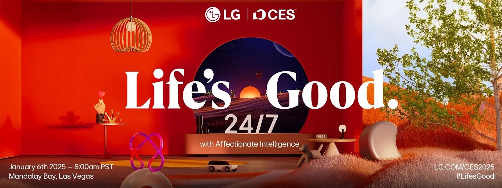 CES 2025 - Life's Good