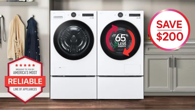 An LG washer and DLHC5502 dryer appear side-by-side in a laundry room setting. On the dryer, a graphic appears reading “Uses up to 65% less energy”. “America’s Most Reliable Line of Home Appliances” badge appears on the bottom left of the scene. “Save $200” pop-out text.