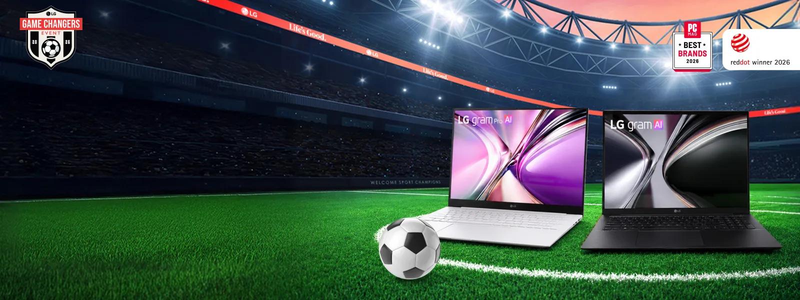 “Game Changers Event 2026” title badge. Two LG gram Laptops appear on the field withing a soccer stadium. “PC Mag Best Brands 2026” and “Reddot Winner 2026” badges appear beside the image. There is also a soccer ball on the field.