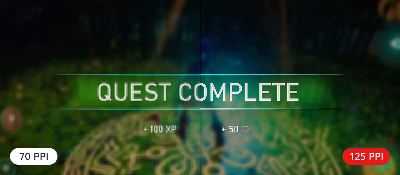 A split-screen comparison of game text clarity showing the phrase QUEST COMPLETE, with the left side at 70 PPI appearing blurry and the right side at 125 PPI appearing sharp and clear.