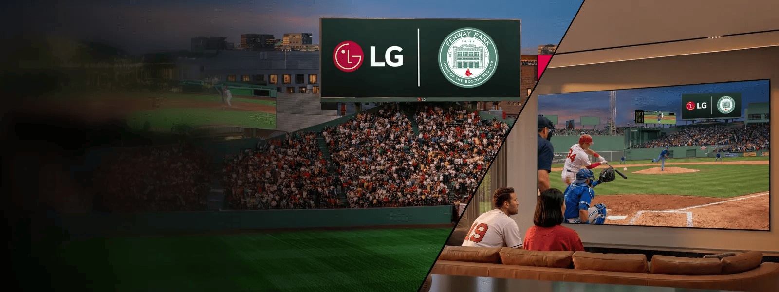 Split image shows LG on Fenway Park scoreboard above a packed crowd on the left, and friends watching a baseball game on an LG Big Screen TV at home on the right.